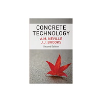 Pearson Education Limited Concrete Technology (häftad, eng)