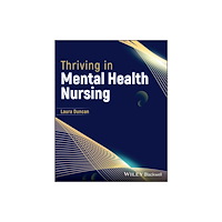 John Wiley & Sons Inc Thriving in Mental Health Nursing (häftad, eng)