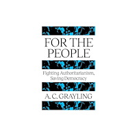 A. C. Grayling For The People (pocket, eng)