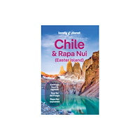 Lonely Planet Lonely Planet Chile & Rapa Nui (Easter Island) (pocket, eng)