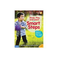 Teacher Created Materials, Inc Move, Play, and Learn with Smart Steps (häftad, eng)