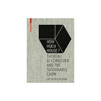 Birkhauser How Much House? (inbunden, eng)