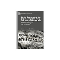 Springer Nature Switzerland AG State Responses to Crimes of Genocide (häftad, eng)