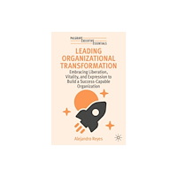 Springer International Publishing AG Leading Organizational Transformation (häftad, eng)