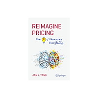 Springer International Publishing AG Reimagine Pricing (häftad, eng)