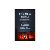 Rahul Bhatia The New India (pocket, eng)