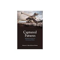 Oxford University Press Captured Futures (inbunden, eng)