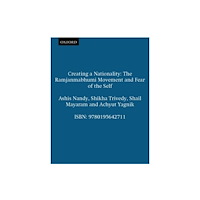 OUP India Creating a Nationality (häftad, eng)