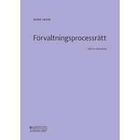 Rune Lavin Förvaltningsprocessrätt (häftad)