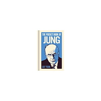 Lily Yuan The Pocket Book of Jung: A Concise Introduction to Jung’s Writings and Ideas (inbunden, eng)