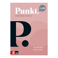 Elin Helldén Punkt Svenska nivå 2 (häftad)