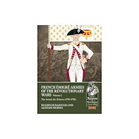 Helion & Company French Emigre Armies of the Revolutionary Wars Volume 1 (häftad, eng)