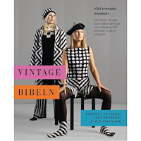 Pernilla Vinnerås Vintagebibeln : vårt svenska modearv (bok, danskt band)