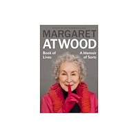 Margaret Atwood Book of Lives (inbunden, eng)