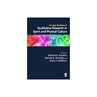 Sage Publications Ltd The Sage Handbook of Qualitative Research in Sport and Physical Culture (inbunden, eng)