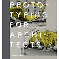 Mark Burry Prototyping for architects (inbunden, eng)