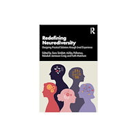 Taylor & francis ltd Redefining Neurodiversity (häftad, eng)
