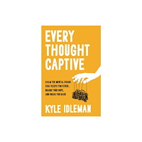 Zondervan Every Thought Captive (häftad, eng)