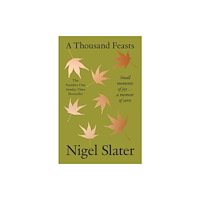 HarperCollins Publishers A Thousand Feasts (häftad, eng)