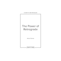 HarperCollins Publishers How to Thrive in Retrograde (inbunden, eng)
