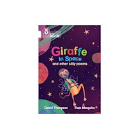 HarperCollins Publishers Giraffe in Space and other silly poems (häftad, eng)