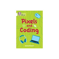 HarperCollins Publishers Pixels and Coding (häftad, eng)