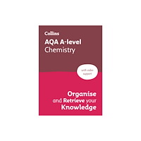 HarperCollins Publishers AQA A-level Chemistry Organise and Retrieve Your Knowledge (häftad, eng)