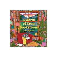 HarperCollins Publishers A World of Cozy Bookstores (häftad, eng)