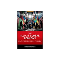 Oxford University Press Inc The Illicit Global Economy (häftad, eng)