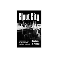 The university of chicago press Clout City (inbunden, eng)