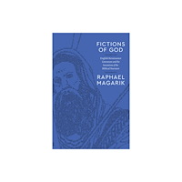 The university of chicago press Fictions of God (häftad, eng)