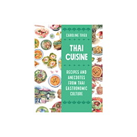 Firefly Books Ltd Thai Cuisine (häftad, eng)