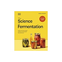 Dorling Kindersley Ltd The Science of Fermentation (inbunden, eng)
