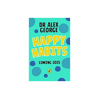 Penguin Random House Children's UK Happy Habits (häftad, eng)