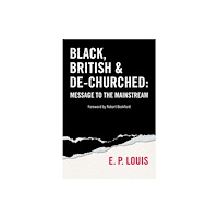 SCM Press Black, British and De-churched (häftad, eng)