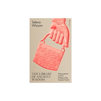 Penguin books ltd The Library of Ancient Wisdom (inbunden, eng)