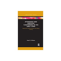 Taylor & francis ltd Attainment and Executive Functioning in the Early Years (häftad, eng)