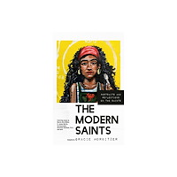 Random House USA Inc The Modern Saints (inbunden, eng)