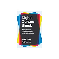Princeton University Press Digital Culture Shock (inbunden, eng)