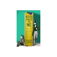 Little, Brown Book Group Oliver Twist & Me (inbunden, eng)