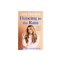 Little, Brown Book Group Dancing in the Rain (häftad, eng)