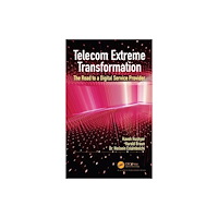 Taylor & francis ltd Telecom Extreme Transformation (häftad, eng)