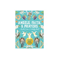 Quarto Publishing Group USA Inc Angels, Faith & Prayers Sticker, Color & Activity Book (inbunden, eng)