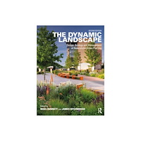 Taylor & francis ltd The Dynamic Landscape (häftad, eng)