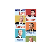 Random House USA Inc Love Johnny Carson (inbunden, eng)