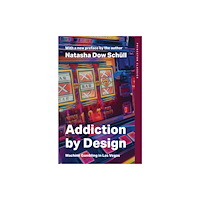 Princeton University Press Addiction by Design (häftad, eng)