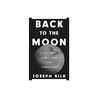 Princeton University Press Back to the Moon (häftad, eng)