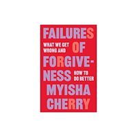 Princeton University Press Failures of Forgiveness (häftad, eng)