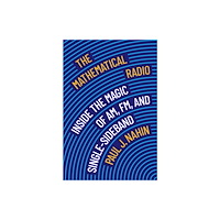 Princeton University Press The Mathematical Radio (häftad, eng)