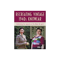 The Crowood Press Ltd Recreating Vintage 1940s Knitwear (häftad, eng)